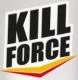KILL FORCE