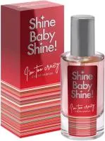 Парфюмерная вода жен 50мл Shine Baby Shine! I'M TOO CRAZY
