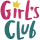 GIRL'S CLUB